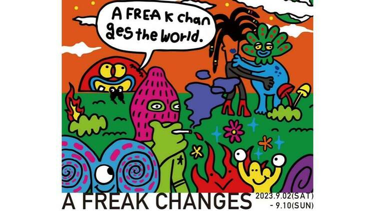 A FREAK CHANGES THE WORLD