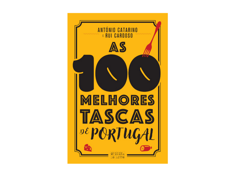 As 100 Melhores Tascas de Portugal