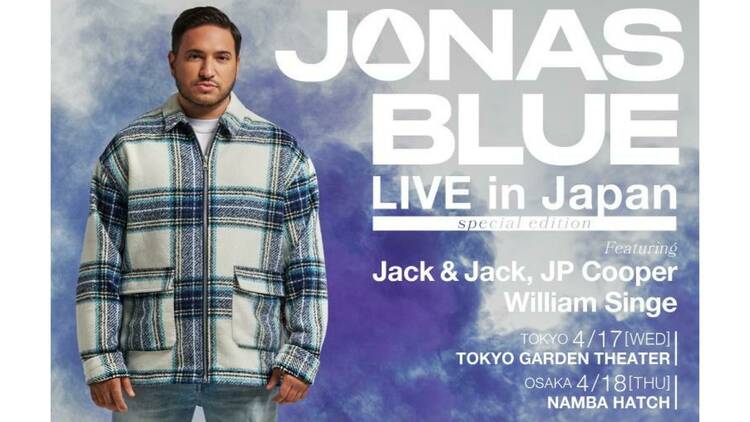 Jonas Blue LIVE in Japan special edition