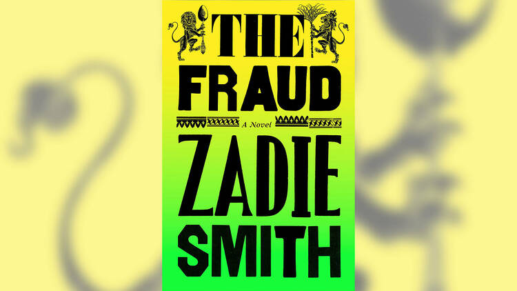 ‘The Fraud’ by Zadie Smith