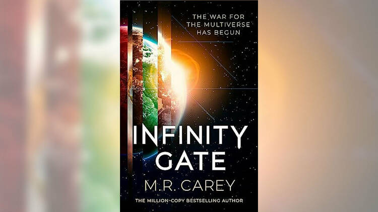 ‘Infinity Gate’ by M R Carey