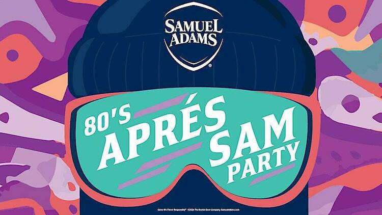 Sam Adams Anniversary 80’s Après Ski Party 