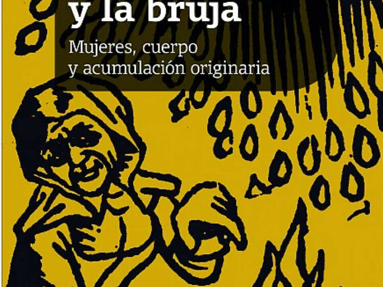 Calibán y la bruja de Silvia Federici