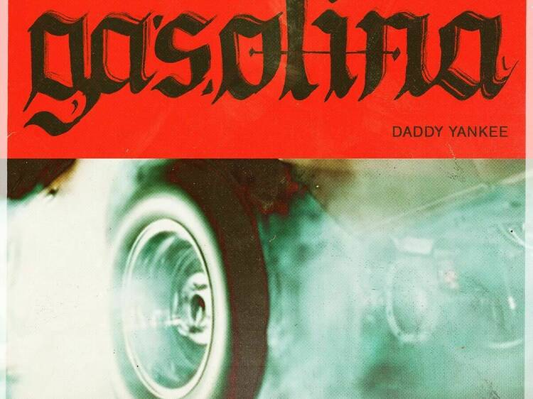 'Gasolina' by Daddy Yankee