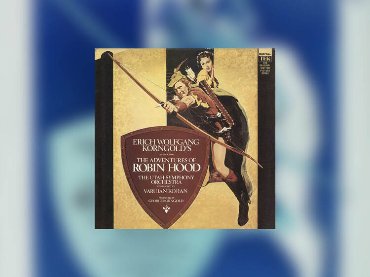 The Adventures of Robin Hood (Erich Wolfgang Korngold)