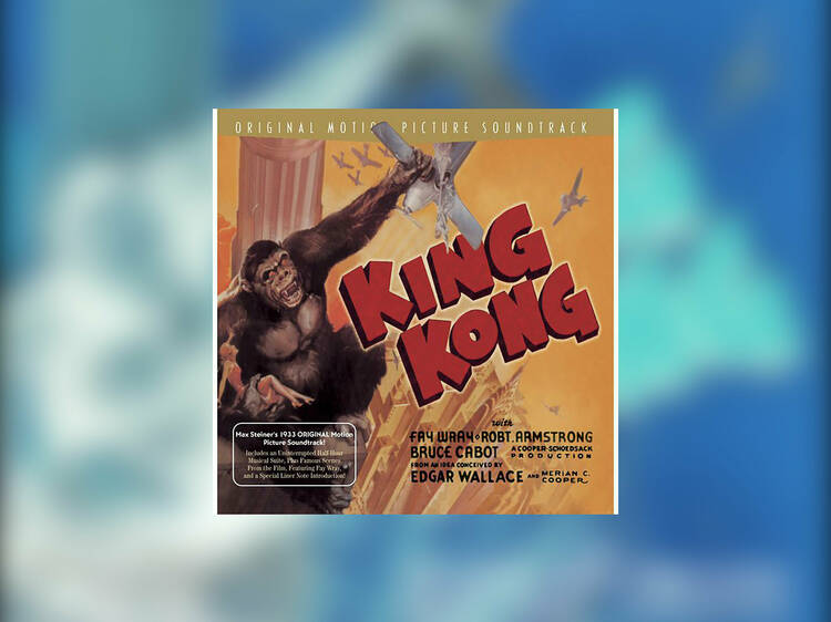 King Kong (1933) (Max Steiner) 