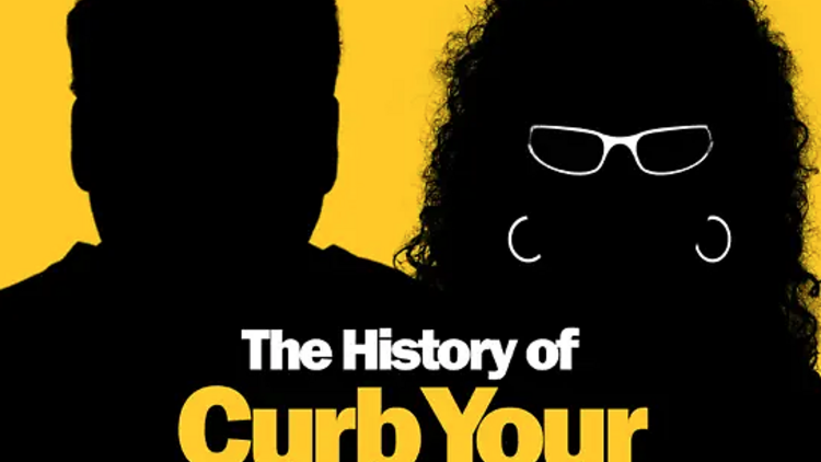 The History Of Curb Your Enthusiasm