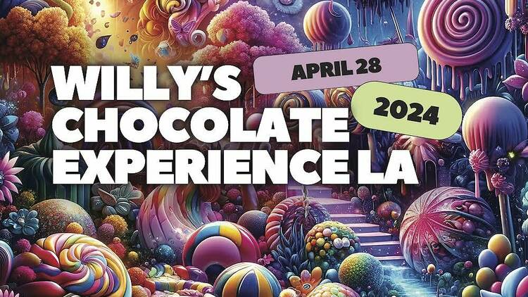 Willy’s Chocolate Experience L.A.