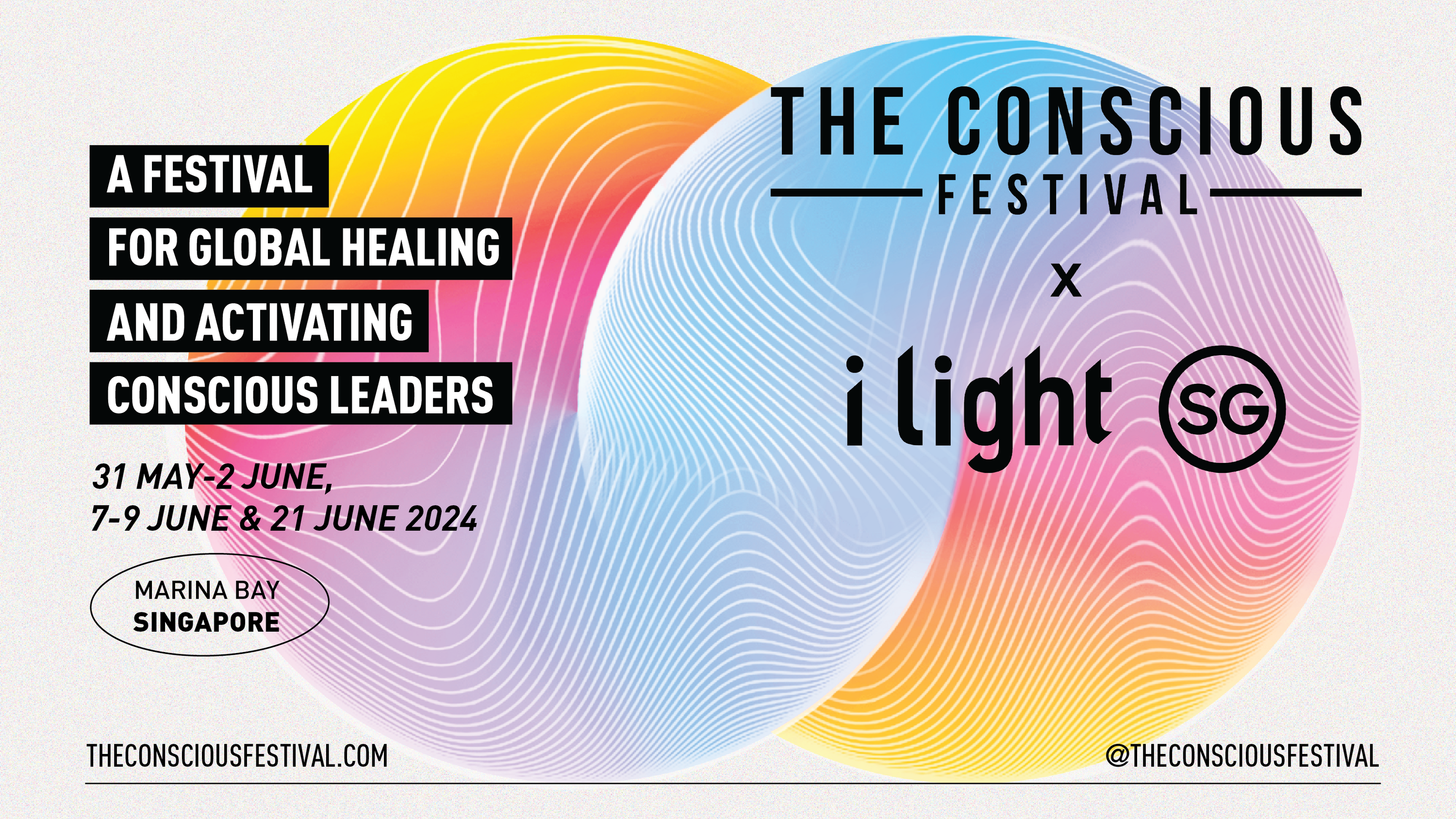 The Conscious Festival x i Light Singapore