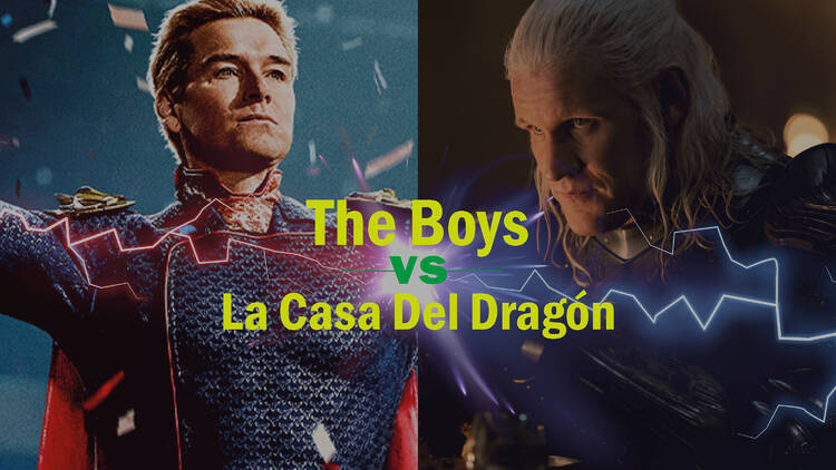 The Boys vs La Casa Del Dragón: ¿Cuál será la máxima serie del verano?