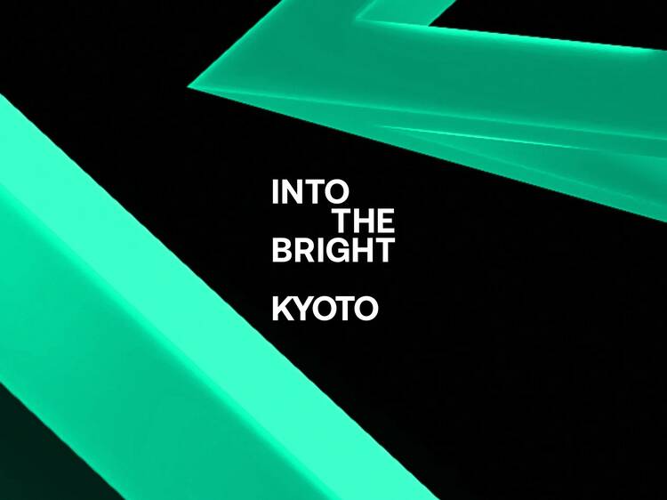 Into the Bright Kyoto