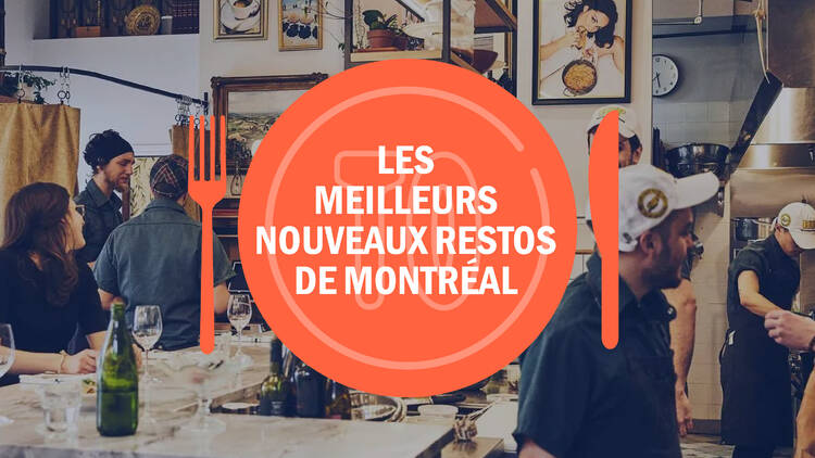 Les meilleurs nouveaux restos