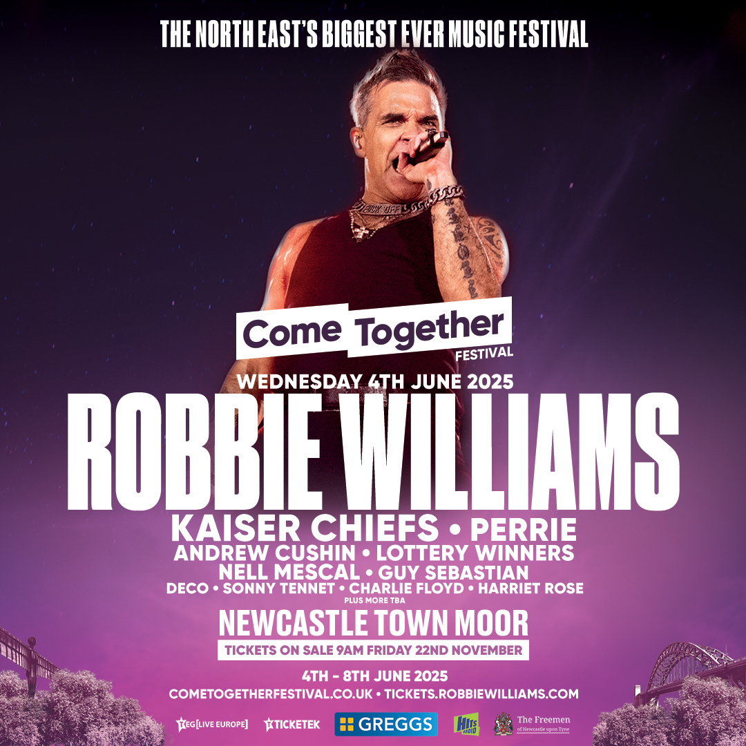 Come Together Festival Robbie Williams Will Headline Newcastle’s Brand