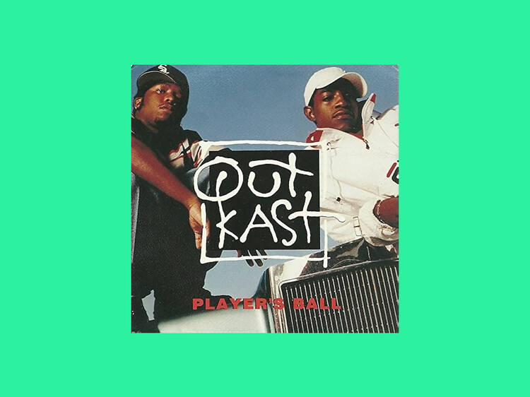 ‘Player’s Ball’ by Outkast