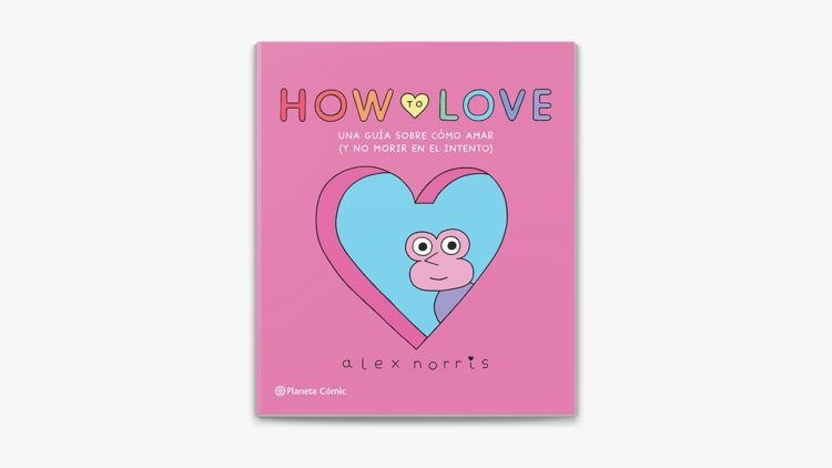 How to Love, de Alex Norris