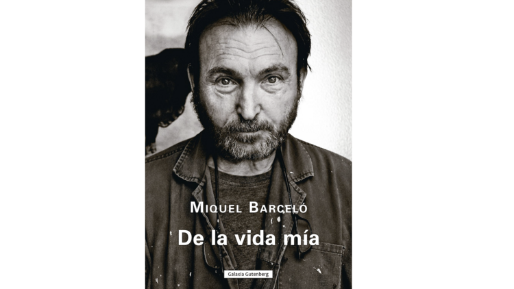 'De la vida mía', Miquel Barceló