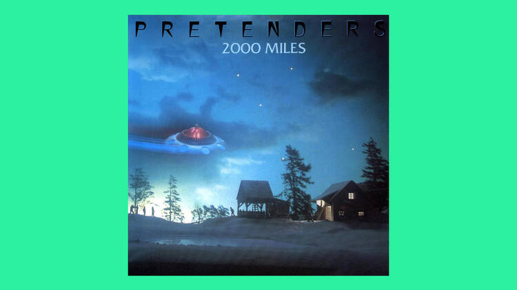 ‘2000 Miles’ by The Pretenders
