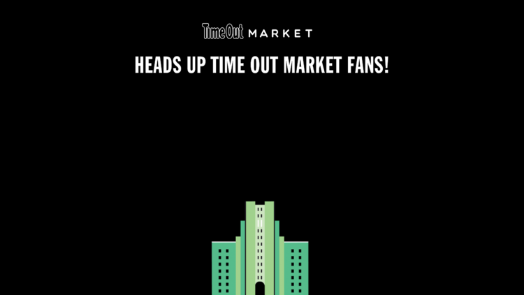 Time Out Market Will Close Tonight at 6pm