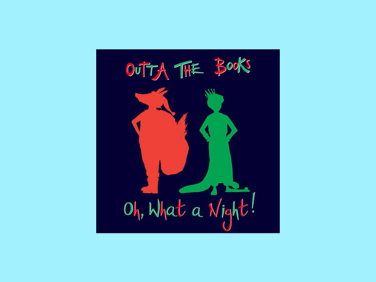 ‘Oh, What a Night’ by Outta the Books