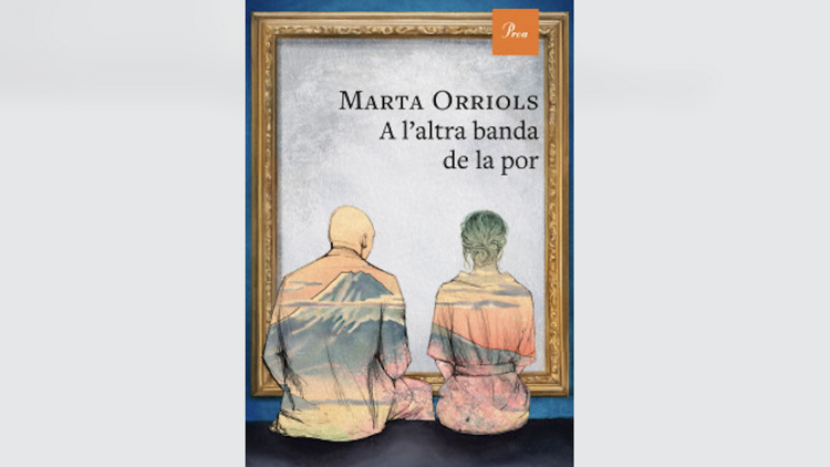 'A l'altra banda de la por', de Marta Orriols