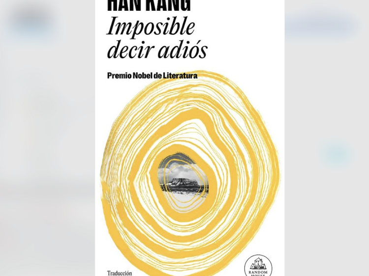 'Imposible decir adiós', de Han Kang