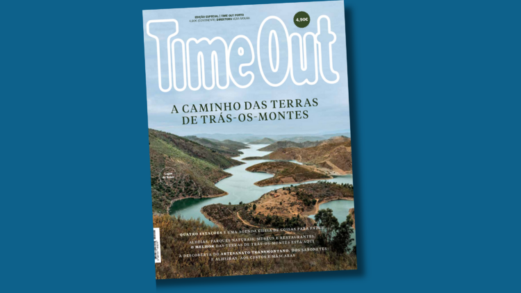 Edição especial Time Out Terras de Trás-os-Montes