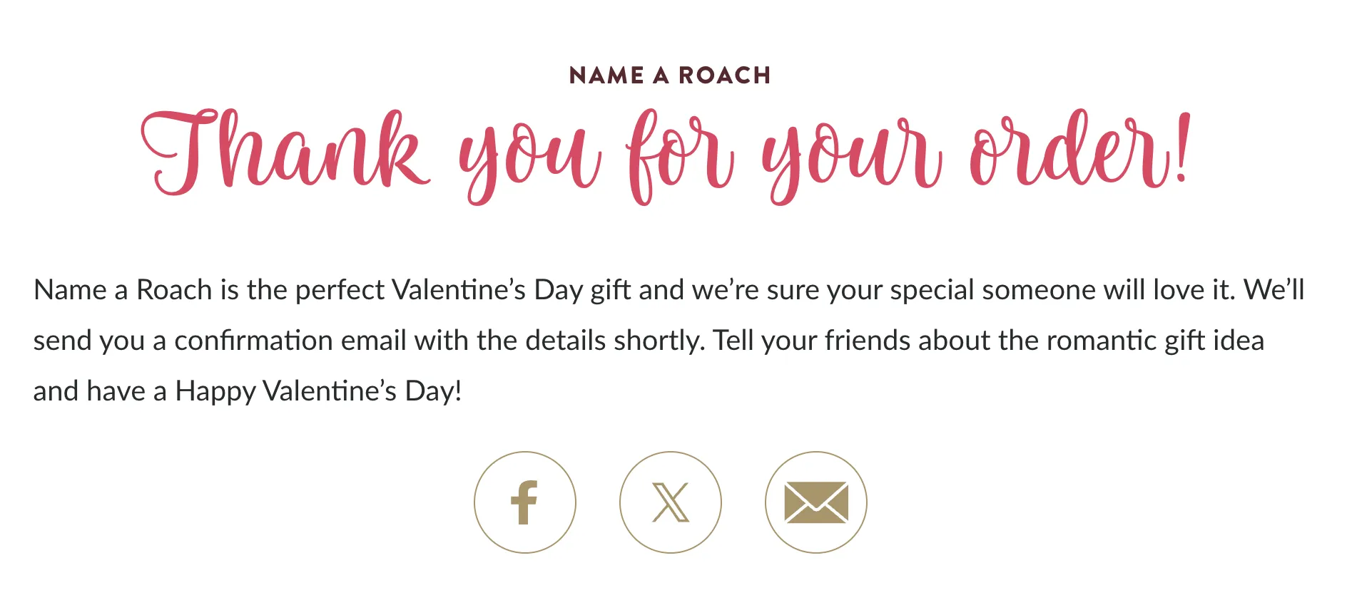 Name a roach screenshot saying thank you for your order