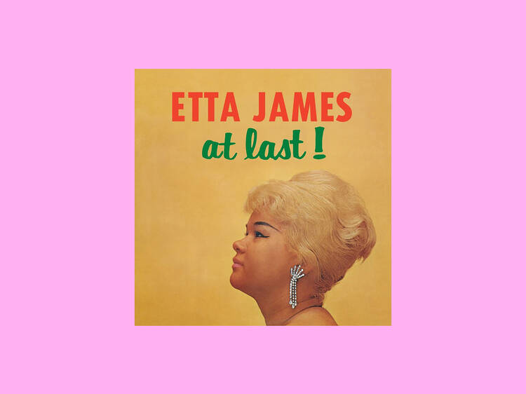 ‘At Last’ by Etta James