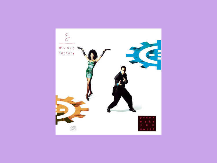 ‘Gonna Make You Sweat’ by C+C Music Factory