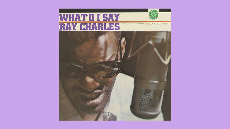‘What’d I Say’ by Ray Charles