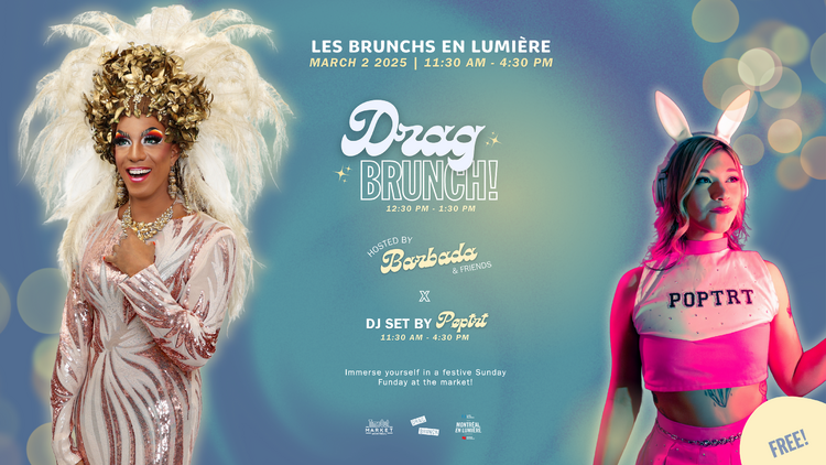 Don't Miss This Drag Brunch in Partnership with Montréal en Lumière