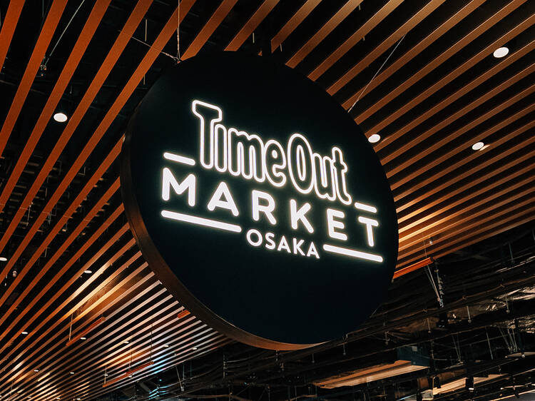 Time Out Market Osaka sign inside the Market