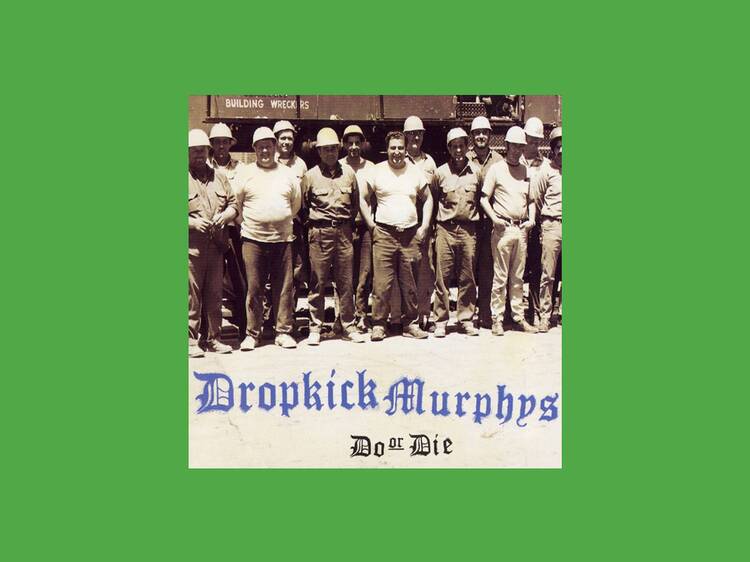 'Finnegan's Wake' by Dropkick Murphys