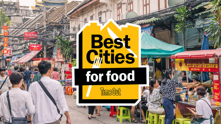 The world’s 20 best cities for food right now