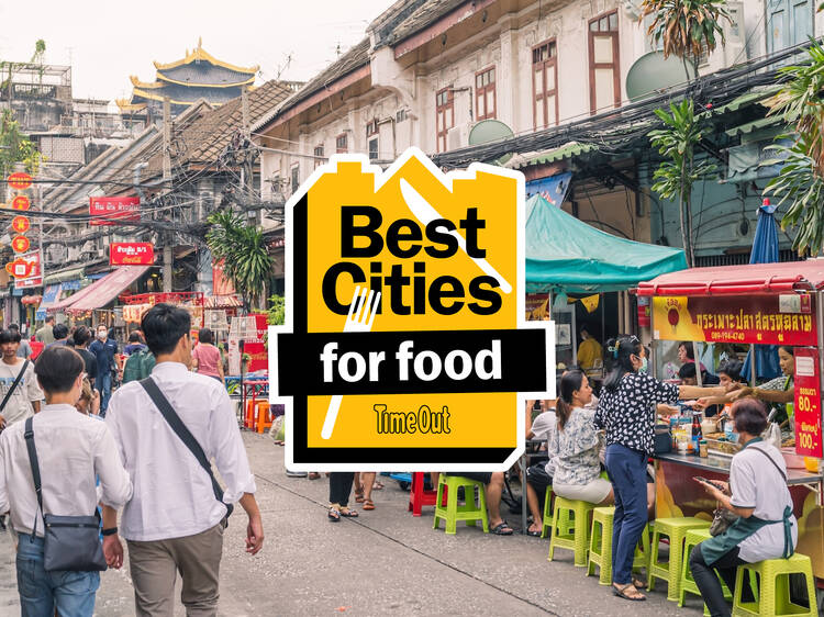 Best cities for food - Bangkok street food scene