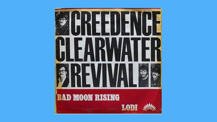 ‘Bad Moon Rising’ by Creedence Clearwater Revival