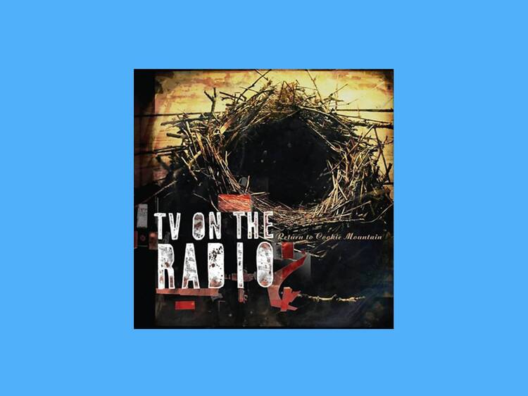 ‘Wolf Like Me’ by TV On The Radio