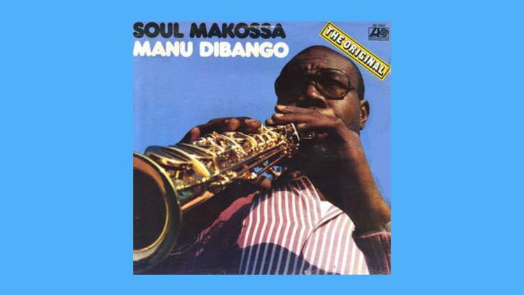 ‘Soul Makossa’ by Manu Dibango