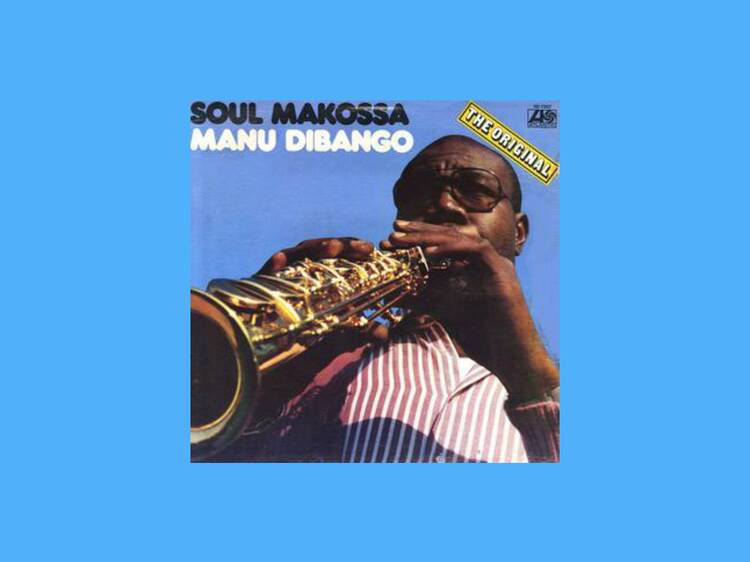 ‘Soul Makossa’ by Manu Dibango