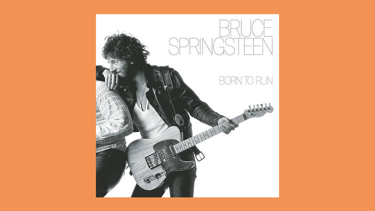 ‘Born to Run’ by Bruce Springsteen