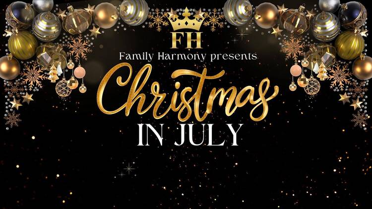 Family Harmony Christmas in July gathering