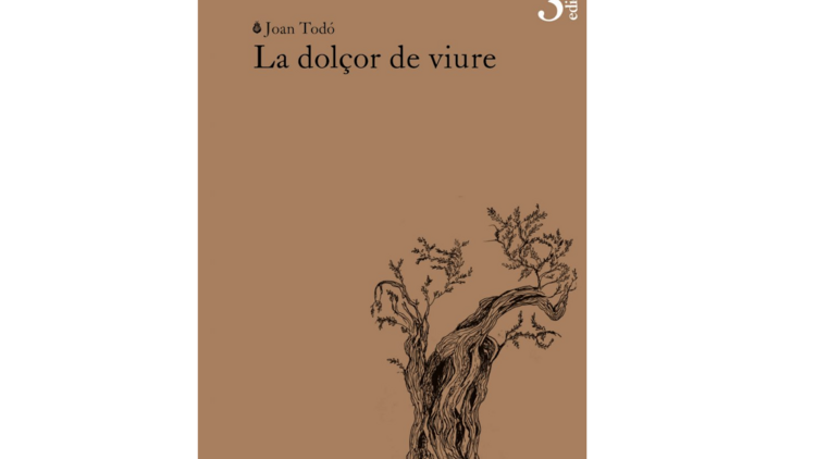 La dolçor de viure, de Joan Todó