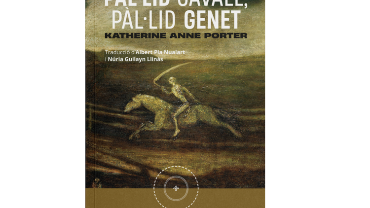 Pàl·lid cavall, pàl·lid genet, de Katherine Anne Porter