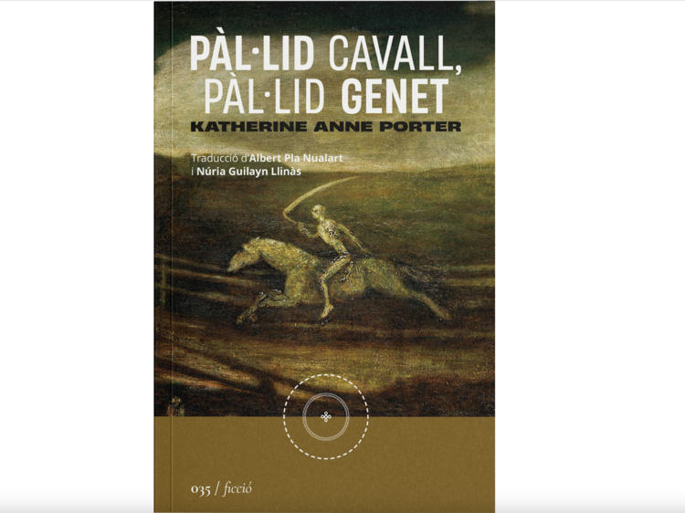 Pàl·lid cavall, pàl·lid genet, de Katherine Anne Porter