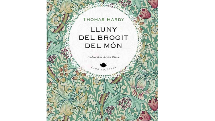 Lluny del brogit del món, de Thomas Hardy