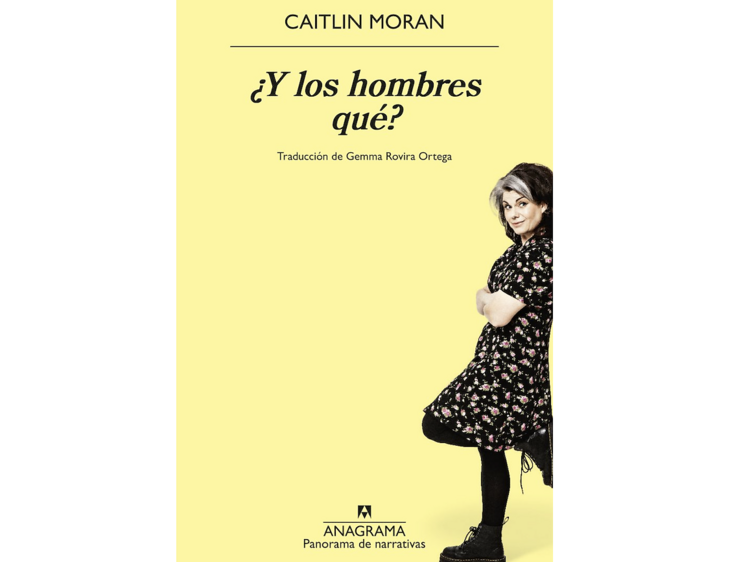 ¿Y los hombres, qué?, de Caitlin Moran
