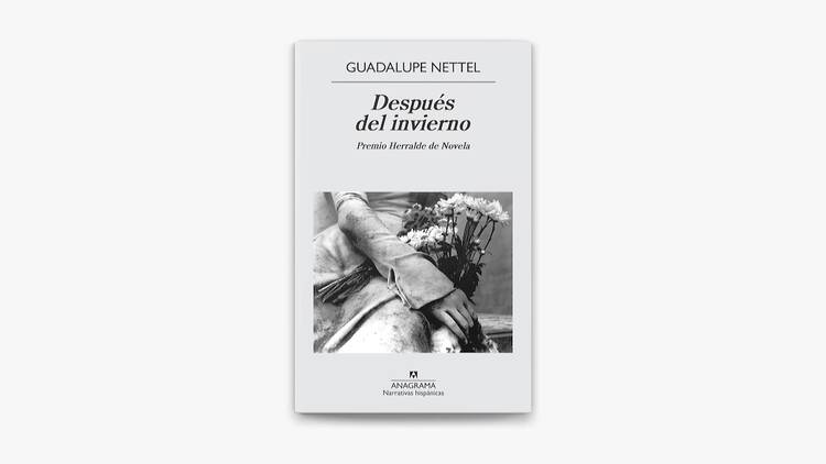 Después del invierno, Guadalupe Nettel