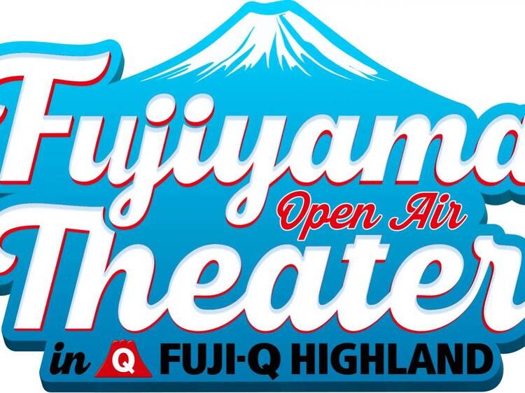 FUJIYAMA OPEN AIR THEATER in FUJI-Q HIGHLAND