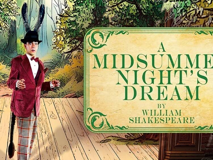 A Midsummer Night’s Dream
