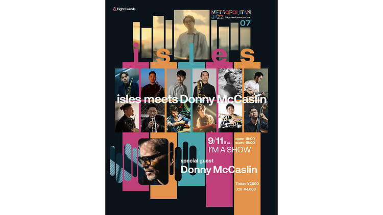 METROPOLITAN JAZZ isles meets special guest Donny McCaslin METROPOLITAN JAZZ isles meets special guest Donny McCaslin